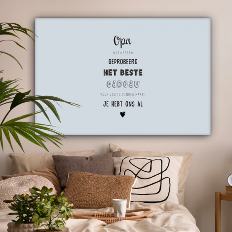 Canvas - Vaderdag kados - Opa - Spreuken - Het beste cadeau - Quote-2