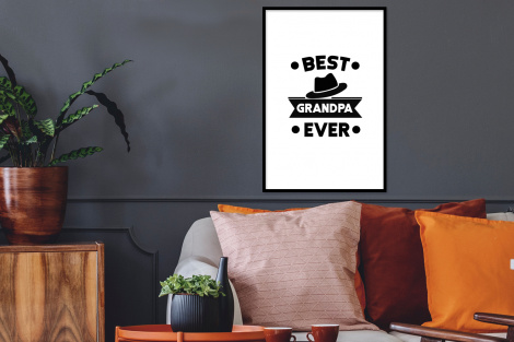 Poster met lijst - Opa - Quotes - Best grandpa ever - Spreuken - Staand-2