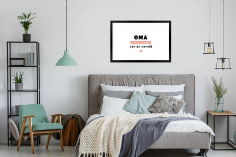 Poster met lijst - Quotes - Oma jij bent de liefste van de wereld - Spreuken - Oma - Liggend-4