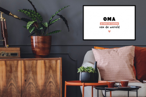 Poster met lijst - Quotes - Oma jij bent de liefste van de wereld - Spreuken - Oma - Liggend-2