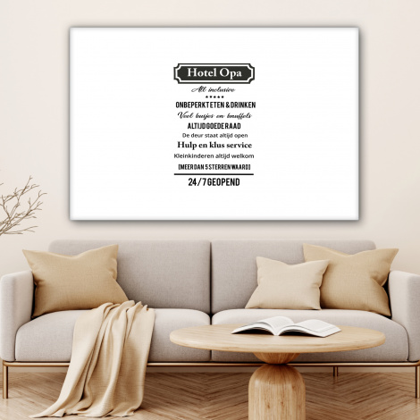 Canvas - Quotes - Hotel opa - Spreuken - Opa-4