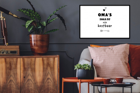Poster met lijst - Quotes - Oma's zoals jij zijn kostbaar - Spreuken - Oma - Liggend-2