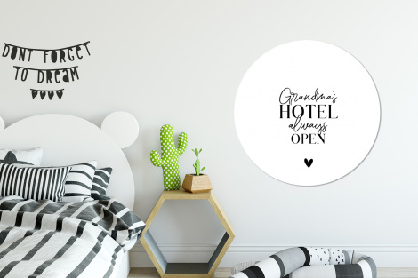 Muurcirkel - Quotes - Spreuken - Oma - Grandma's hotel always open-2