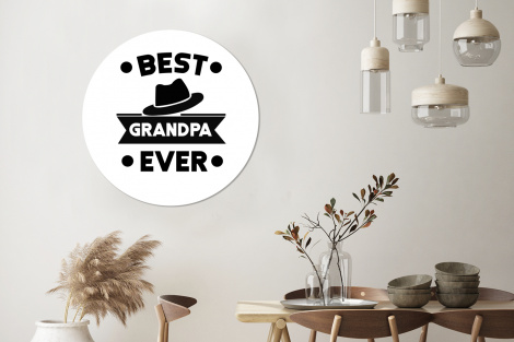 Muurcirkel - Opa - Quotes - Best grandpa ever - Spreuken-3