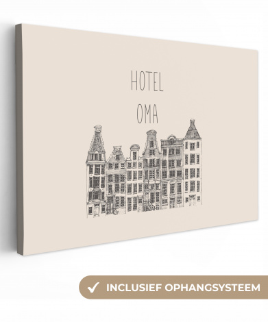 Canvas - Spreuken - Hotel oma - Oma - Quotes