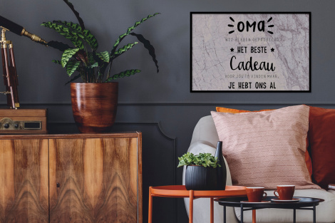 Poster met lijst - Oma - Spreuken - Oma je hebt ons al - Quotes - Liggend-2