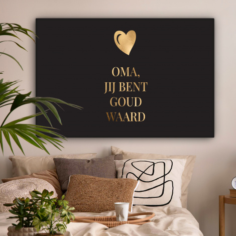 Canvas - Oma jij bent goud waard - Quotes - Spreuken - Oma-2