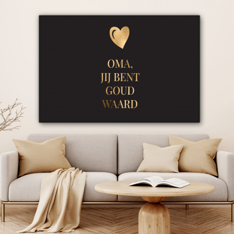 Canvas - Oma jij bent goud waard - Quotes - Spreuken - Oma-4