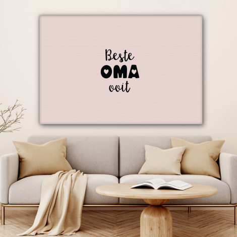Canvas - Quotes - Oma - Beste oma ooit - Spreuken-4