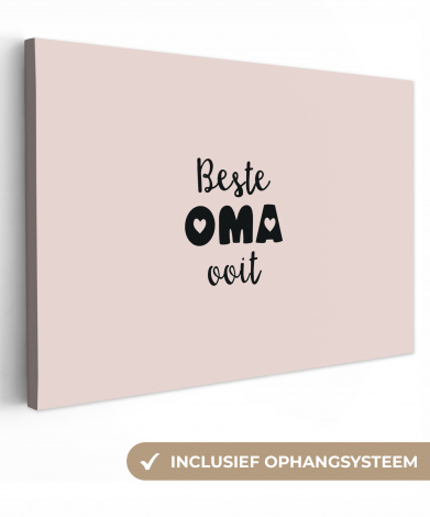 Canvas - Quotes - Oma - Beste oma ooit - Spreuken