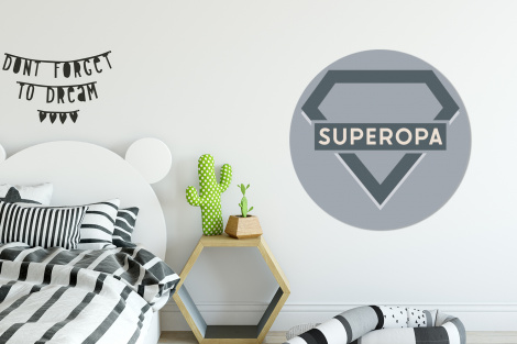 Muurcirkel - Vaderdag - Kado man - Opa - Superopa - Quote - Spreuken-2