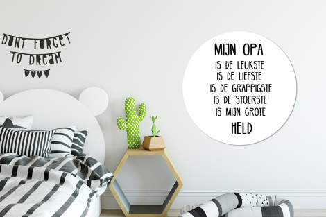 Muurcirkel - Quotes - Mijn opa is mijn grote held - Spreuken - Opa-2