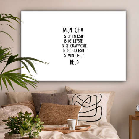 Canvas - Quotes - Mijn opa is mijn grote held - Spreuken - Opa-2