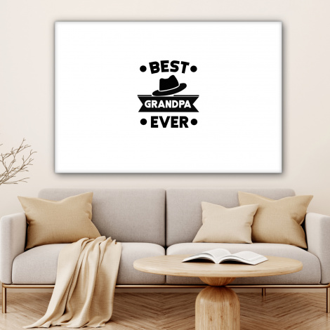 Canvas - Opa - Quotes - Best grandpa ever - Spreuken-4