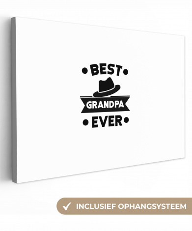 Canvas - Opa - Quotes - Best grandpa ever - Spreuken