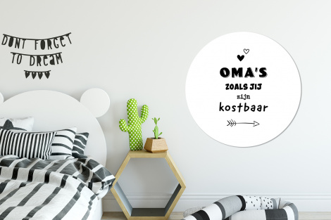 Muurcirkel - Quotes - Oma's zoals jij zijn kostbaar - Spreuken - Oma-2