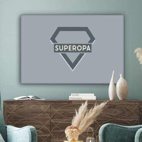 Canvas - Vaderdag - Kado man - Opa - Superopa - Quote - Spreuken-3