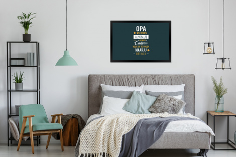 Poster met lijst - Spreuken - Opa jij hebt ons al - Quotes - Opa - Liggend-4