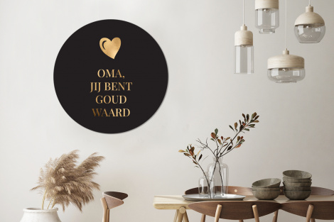 Muurcirkel - Oma jij bent goud waard - Quotes - Spreuken - Oma-3