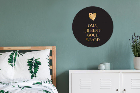 Muurcirkel - Oma jij bent goud waard - Quotes - Spreuken - Oma-4
