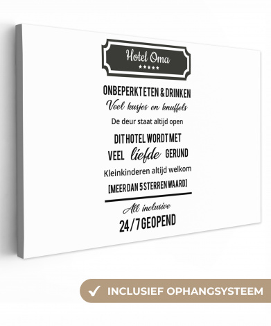 Canvas - Hotel oma - Spreuken - Oma - Quotes