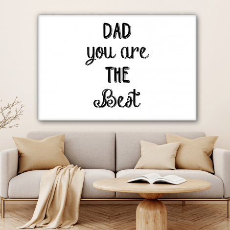 Canvas - Quotes - Dad you are the best - Spreuken - Papa-4