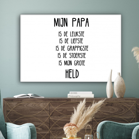 Canvas - Quotes - Papa is mijn grote held - Spreuken - Papa-3