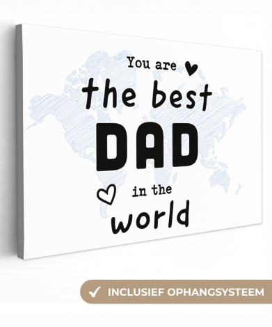 Canvas - Quotes - The best dad in the world - Spreuken - Papa