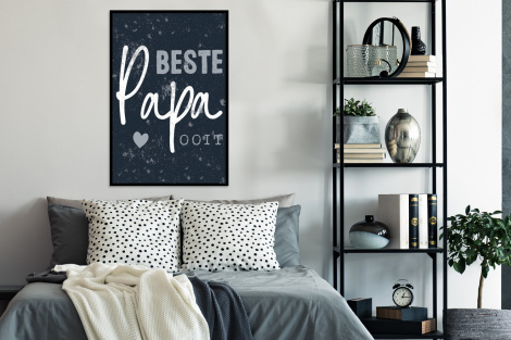 Poster met lijst - Cadeau voor man - Quote - Vaderdag - Beste papa ooit - Spreuken - Staand-4