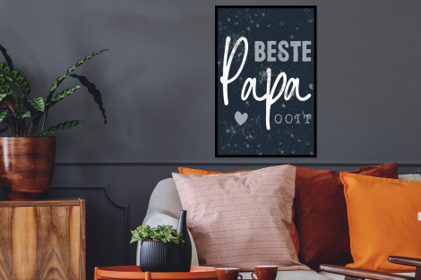 Poster met lijst - Cadeau voor man - Quote - Vaderdag - Beste papa ooit - Spreuken - Staand-2