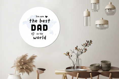 Muurcirkel - Quotes - The best dad in the world - Spreuken - Papa-3