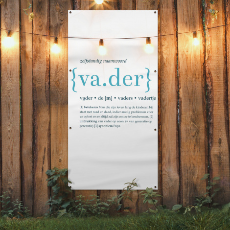 Tuinposter - Quotes - Vader definitie - Spreuken - Woordenboek - Staand-4