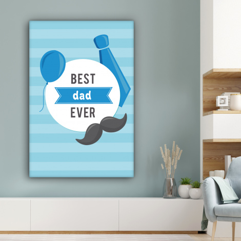 Canvas schilderij - Spreuken - Quotes - Best dad ever - Vader-3
