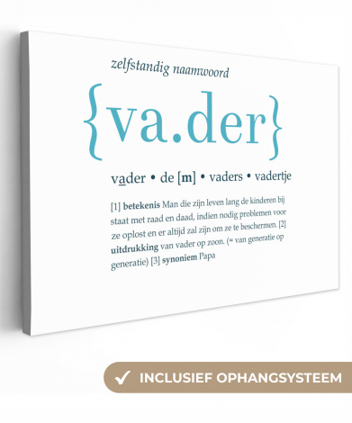 Canvas - Quotes - Vader definitie - Spreuken - Woordenboek