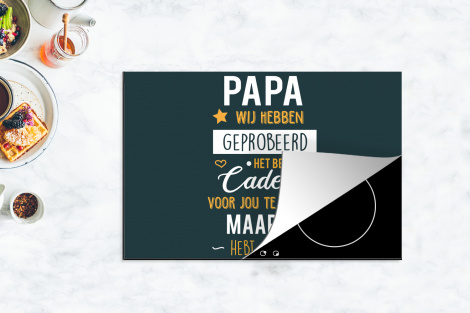 Inductiebeschermer - Quotes - Papa - Spreuken - Papa jij hebt ons al-4