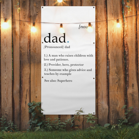 Tuinposter - Spreuken - Papa definitie - Quotes - Dad - Staand-4