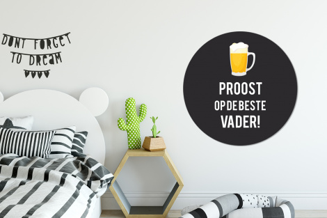 Muurcirkel - Spreuken - Proost op de beste vader - Quotes - Papa-2