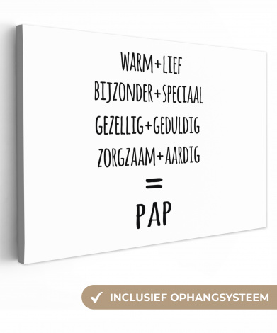 Canvas - Quotes - Pap definitie - Spreuken - Vader