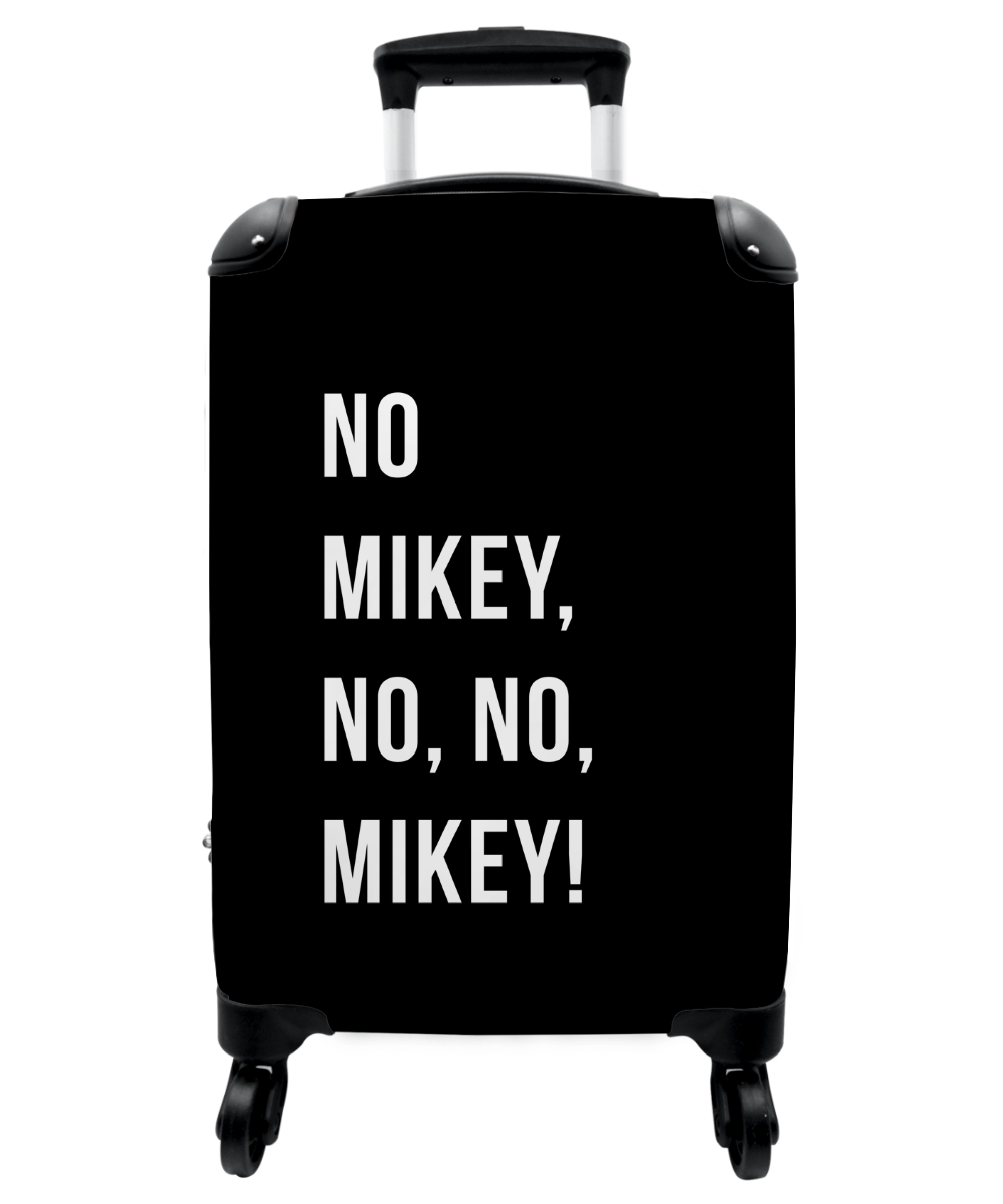 Koffer - Quotes - No Mikey, no, no, Mikey! - Zwart