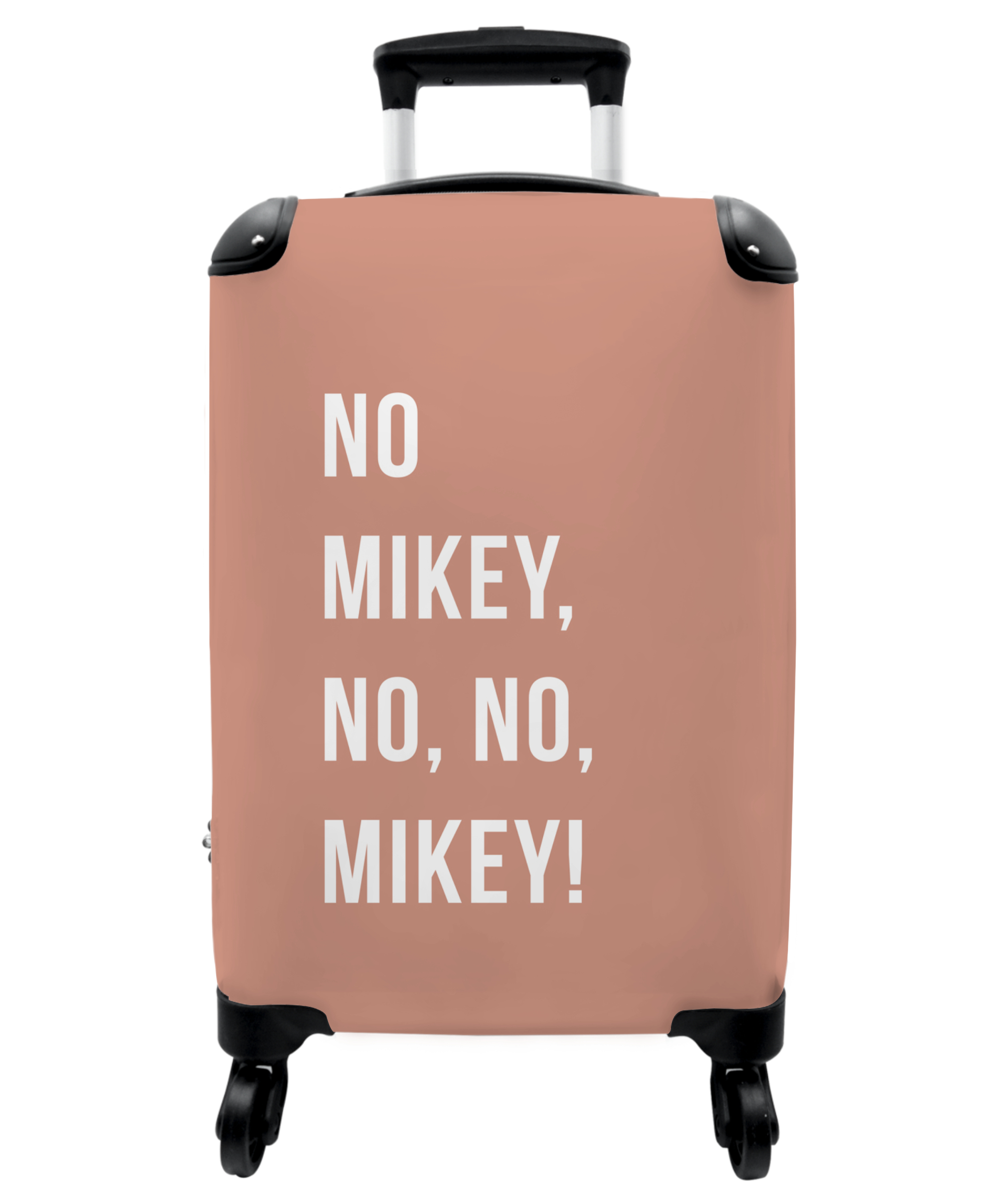 Koffer - Quotes - Roze - No Mikey, no, no, Mikey!