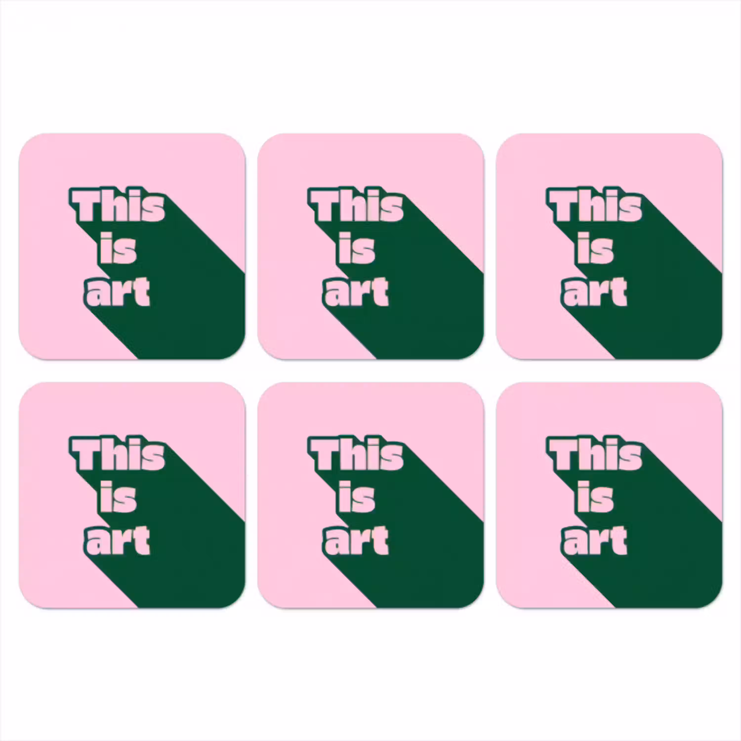 Groen - Teskt - This is art - Roze onderzetter kurk middel -3d