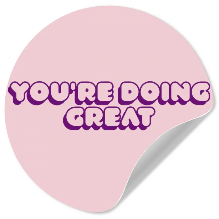 You're doing great - roze - 3D Wandcirkel behangsticker klein -3d