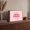 No rain no flowers - Bloem - Roze Light Box met batterij (Wandlamp) middel -sfeer2