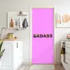 Felroze - Badass - Panterprint - Schaduw deurposter klein -sfeer5