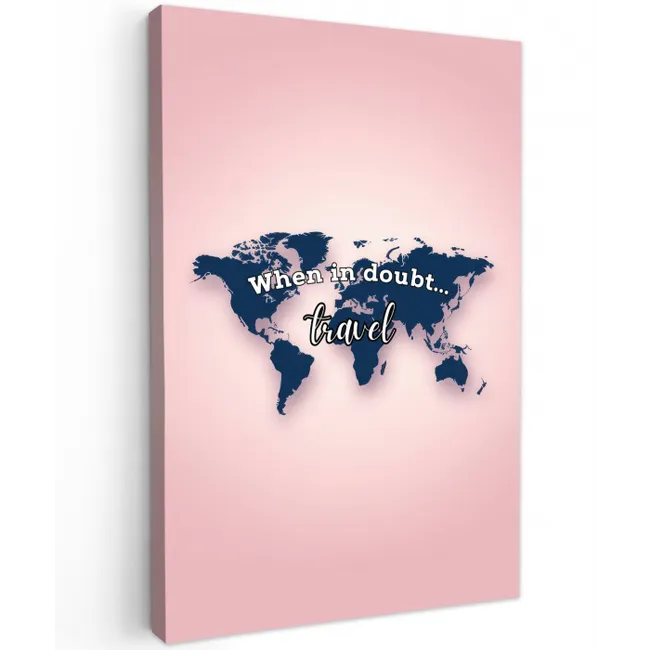 Roze - Quote - Wereldkaart - Travel Tuinposter op houten frame 2 cm dik middel -3d