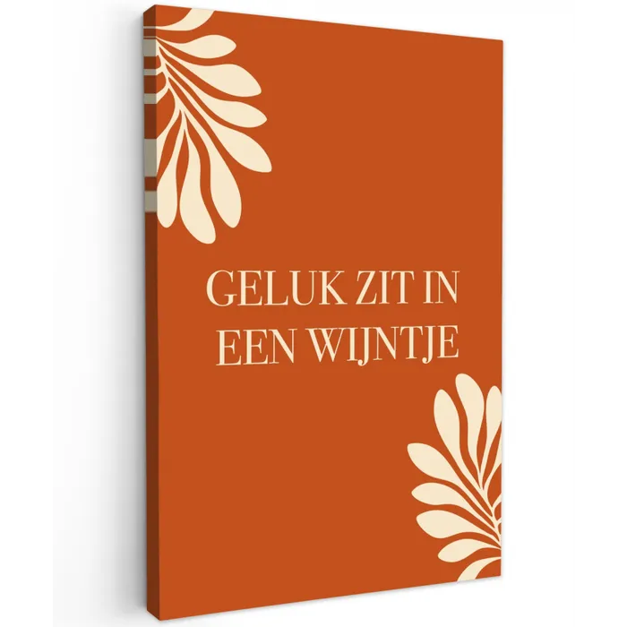 Oranje - Wijntje - Quote canvas 2cm klein -z3d