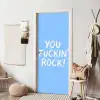 Blauw - Wit - You fuckin rock deurposter klein -sfeer6
