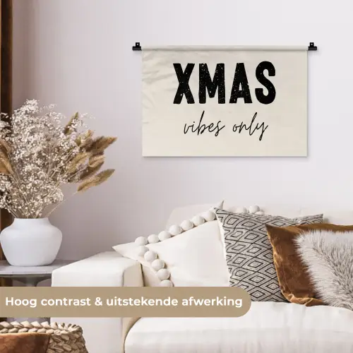 Kerst - Spreuk - xmas vibes only - Beige Wandkleed katoen klein -sfeer1