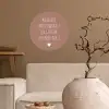 Wat ben je mooi vandaag - Spreuken - Quotes Wandcirkel behangsticker klein -sfeer1