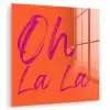 Oh la la - Oranje - Roze - Grafisch plexiglas 5mm klein -zzzproduct_nieuw
